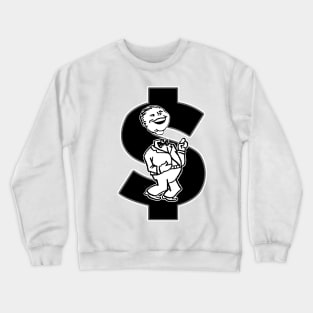 losing your mind for money Crewneck Sweatshirt